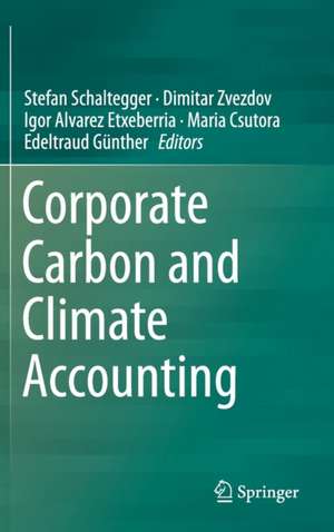 Corporate Carbon and Climate Accounting de Stefan Schaltegger