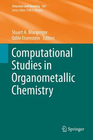 Computational Studies in Organometallic Chemistry de Stuart A. Macgregor