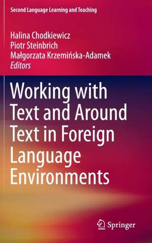 Working with Text and Around Text in Foreign Language Environments de Halina Chodkiewicz