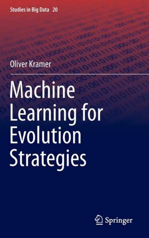 Machine Learning for Evolution Strategies de Oliver Kramer