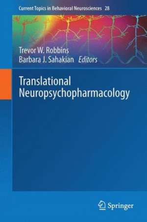 Translational Neuropsychopharmacology de Trevor W. Robbins