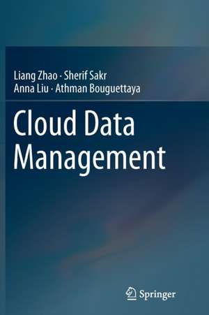 Cloud Data Management de Liang Zhao