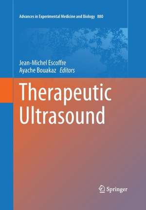 Therapeutic Ultrasound de Jean-Michel Escoffre