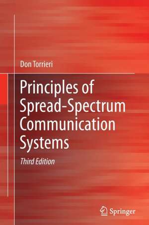 Principles of Spread-Spectrum Communication Systems de Don Torrieri