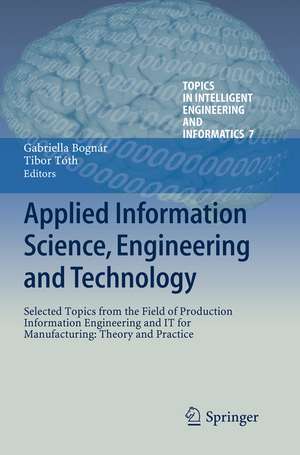 Applied Information Science, Engineering and Technology de Gabriella Bognár