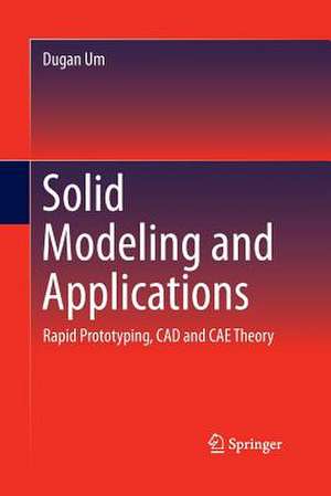 Um, D: Solid Modeling and Applications