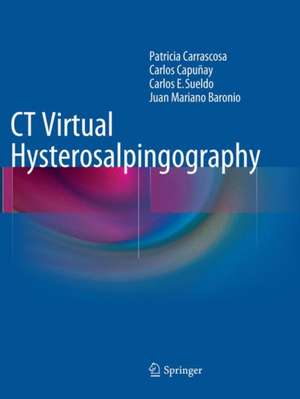 CT Virtual Hysterosalpingography de Patricia Carrascosa