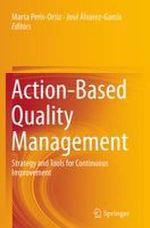 Action-Based Quality Management de Marta Peris-Ortiz