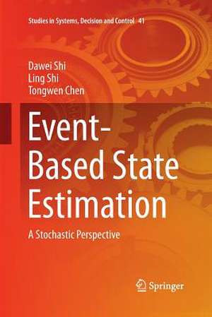 Event-Based State Estimation: A Stochastic Perspective de Dawei Shi