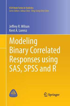 Modeling Binary Correlated Responses using SAS, SPSS and R de Jeffrey R. Wilson