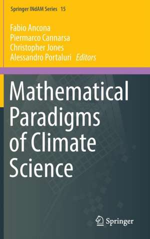 Mathematical Paradigms of Climate Science de Fabio Ancona