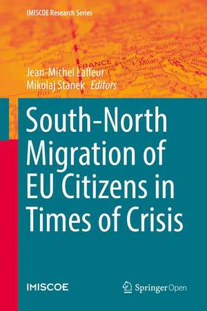 South-North Migration of EU Citizens in Times of Crisis de Jean-Michel Lafleur