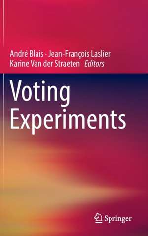 Voting Experiments de André Blais