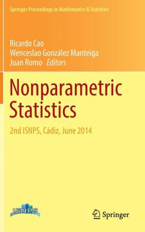 Nonparametric Statistics: 2nd ISNPS, Cádiz, June 2014 de Ricardo Cao