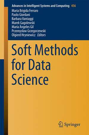 Soft Methods for Data Science de Maria Brigida Ferraro