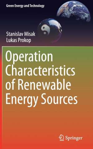 Operation Characteristics of Renewable Energy Sources de Stanislav Misak