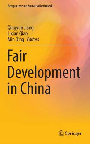 Fair Development in China de Qingyun Jiang