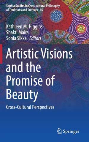 Artistic Visions and the Promise of Beauty: Cross-Cultural Perspectives de Kathleen M. Higgins