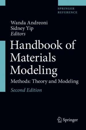 Handbook of Materials Modeling: Methods: Theory and Modeling de Wanda Andreoni