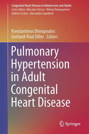 Pulmonary Hypertension in Adult Congenital Heart Disease de Konstantinos Dimopoulos