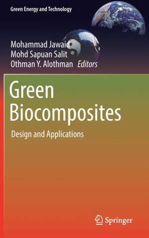 Green Biocomposites: Design and Applications de Mohammad Jawaid