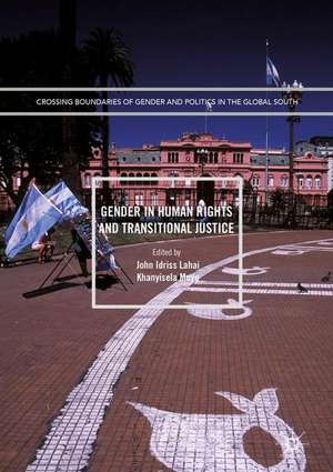 Gender in Human Rights and Transitional Justice de John Idriss Lahai