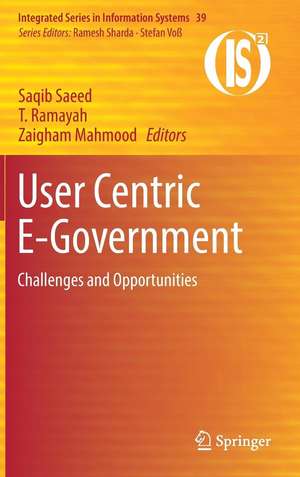 User Centric E-Government: Challenges and Opportunities de Saqib Saeed