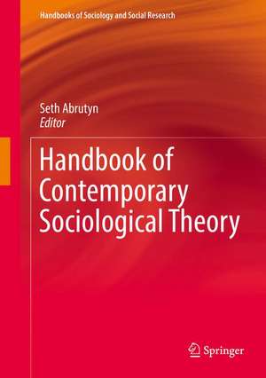 Handbook of Contemporary Sociological Theory de Seth Abrutyn