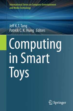 Computing in Smart Toys de Jeff K.T. Tang