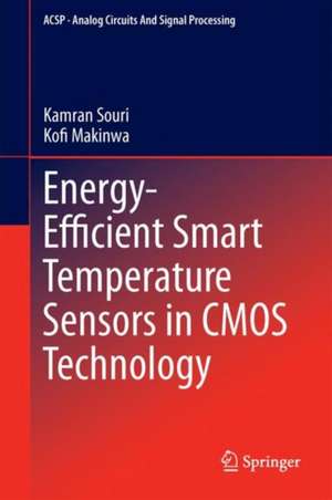 Energy-Efficient Smart Temperature Sensors in CMOS Technology de Kamran Souri