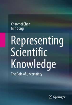 Representing Scientific Knowledge: The Role of Uncertainty de Chaomei Chen