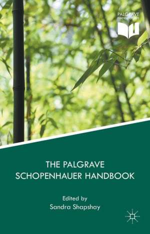 The Palgrave Schopenhauer Handbook de Sandra Shapshay