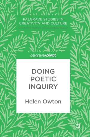 Doing Poetic Inquiry de Helen Owton