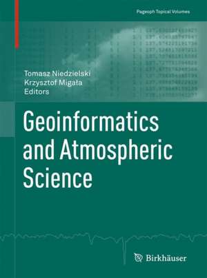 Geoinformatics and Atmospheric Science de Tomasz Niedzielski