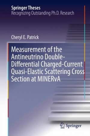 Measurement of the Antineutrino Double-Differential Charged-Current Quasi-Elastic Scattering Cross Section at MINERvA de Cheryl E. Patrick