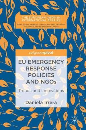 EU Emergency Response Policies and NGOs: Trends and Innovations de Daniela Irrera