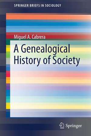 A Genealogical History of Society de Miguel A. Cabrera