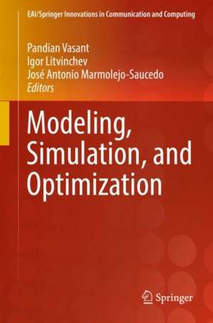 Modeling, Simulation, and Optimization de Pandian Vasant