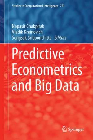 Predictive Econometrics and Big Data de Vladik Kreinovich