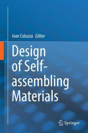 Design of Self-Assembling Materials de Ivan Coluzza