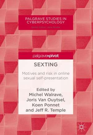 Sexting: Motives and risk in online sexual self-presentation de Michel Walrave