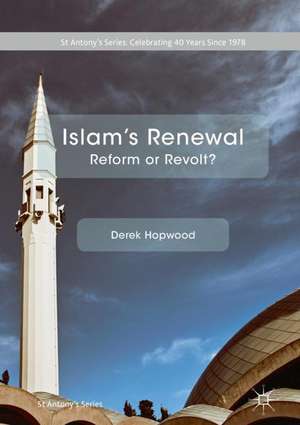 Islam's Renewal: Reform or Revolt? de Derek Hopwood