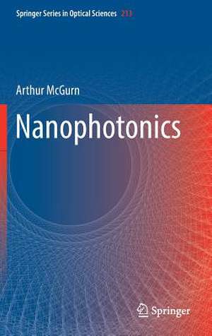 Nanophotonics de Arthur McGurn