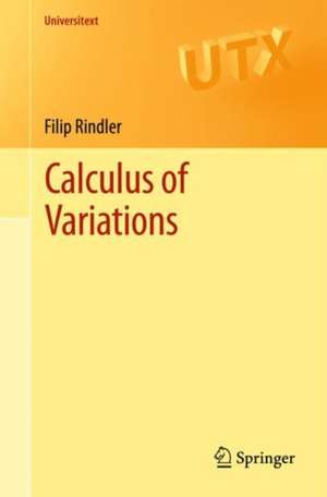 Calculus of Variations de Filip Rindler