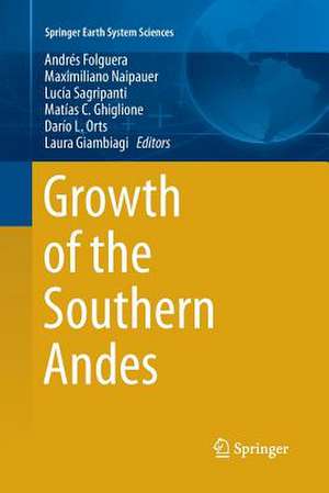 Growth of the Southern Andes de Andrés Folguera