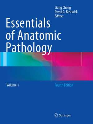 Essentials of Anatomic Pathology de Liang Cheng