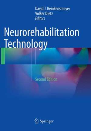 Neurorehabilitation Technology de David J. Reinkensmeyer