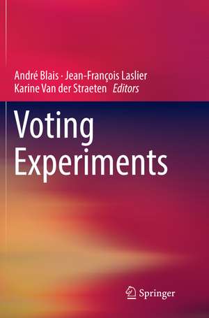Voting Experiments de André Blais