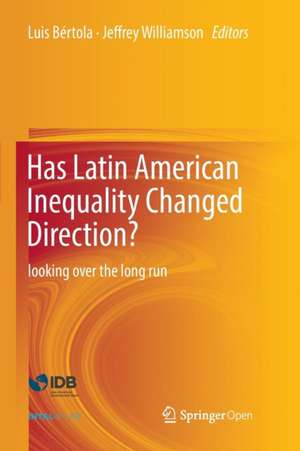 Has Latin American Inequality Changed Direction?: Looking Over the Long Run de Luis Bértola