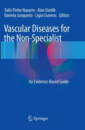 Vascular Diseases for the Non-Specialist: An Evidence-Based Guide de Tulio Pinho Navarro